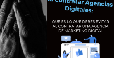 Errores al contratar una agencia de Marketing Digital